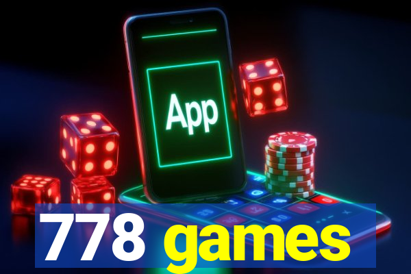 778 games